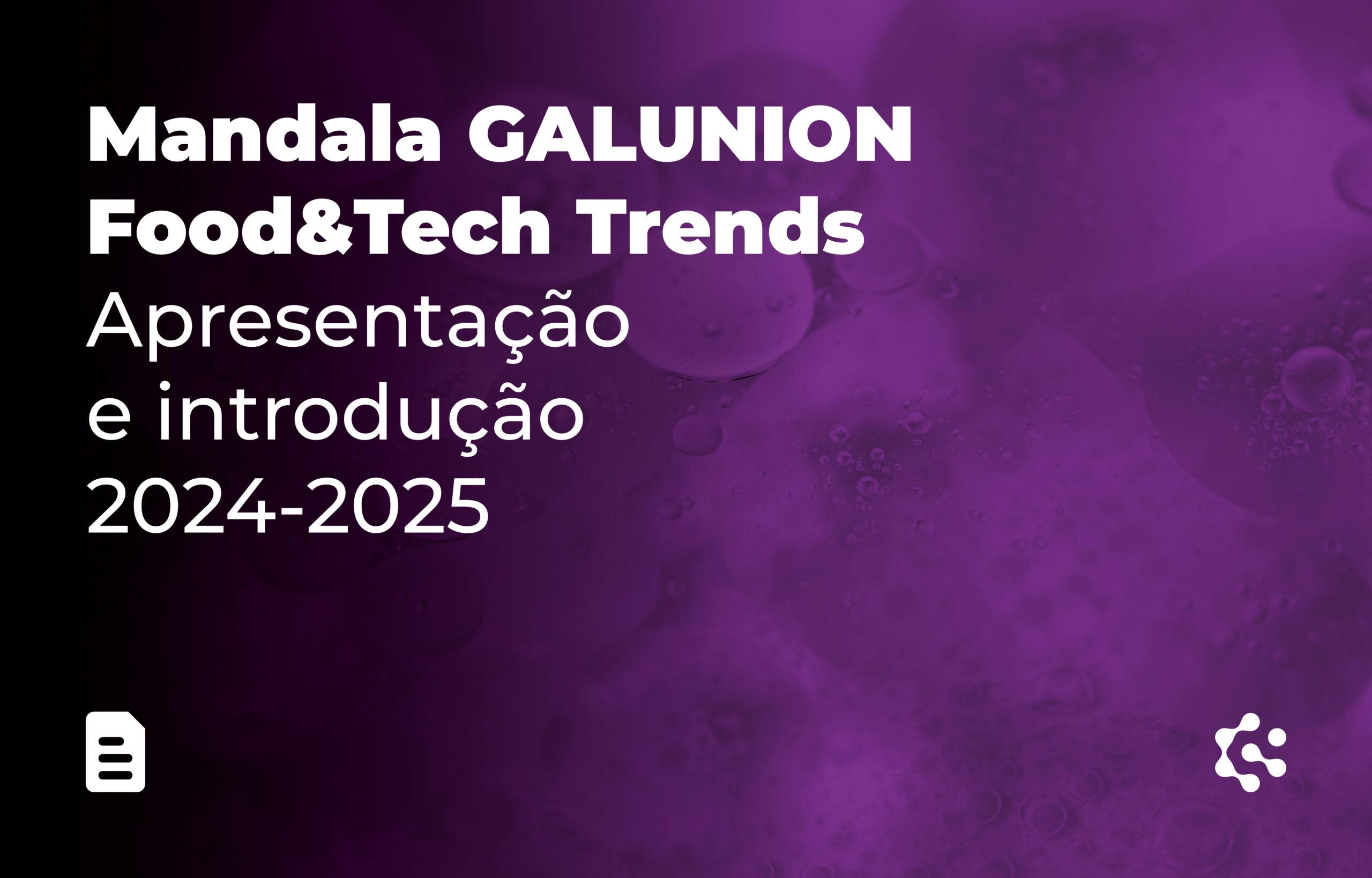 Mandala GALUNION Food&Tech Trends 2024-2025
